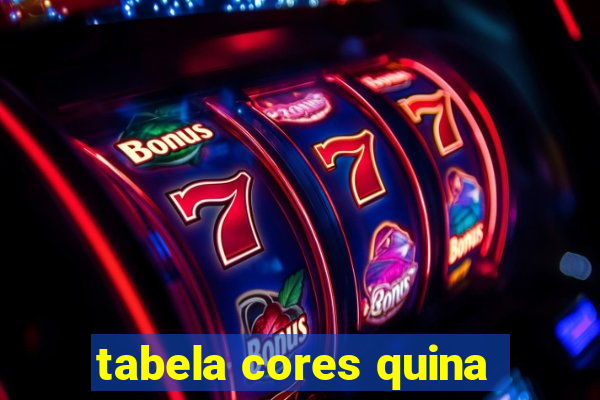 tabela cores quina